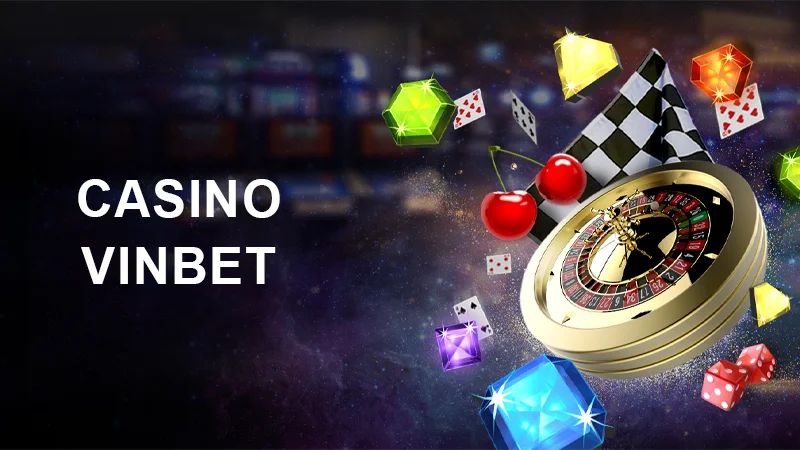 casino vinbet 1 Đến với sòng bài trực tuyến Vinbet để có trải nghiệm đỉnh cao